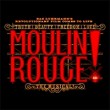 Moulin Rouge! The Musical